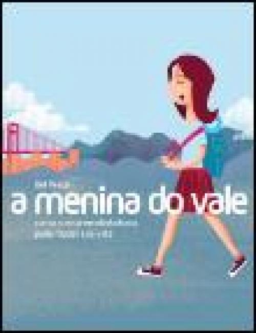 A Menina do Vale - Como o Empreendedorismo pode Mudar sua Vida